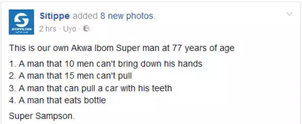 Meet Akwa Ibom Superman Aged 77 Pulls A Car With Teeth, 15 Men Can